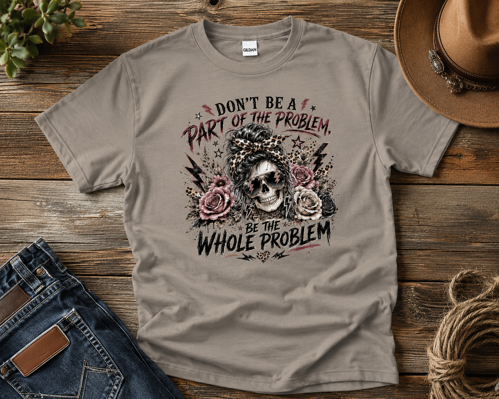 BeTheWholeProblem
